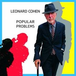 Leonard Cohen : Popular Problems